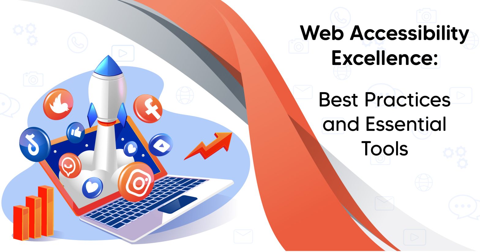 Web Accessibility Excellence: Best Practices and Essential Tools