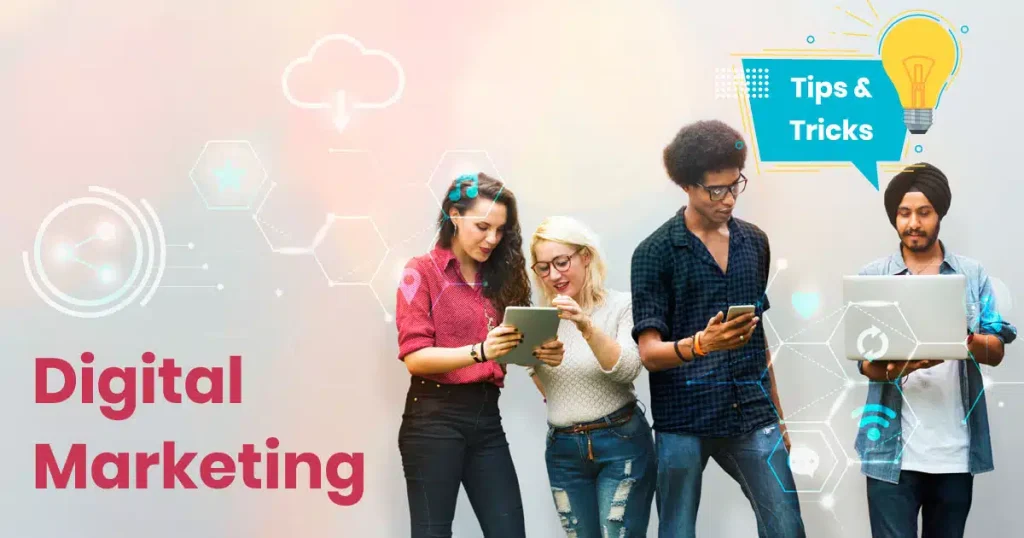Digital Marketing Tips and Tricks
